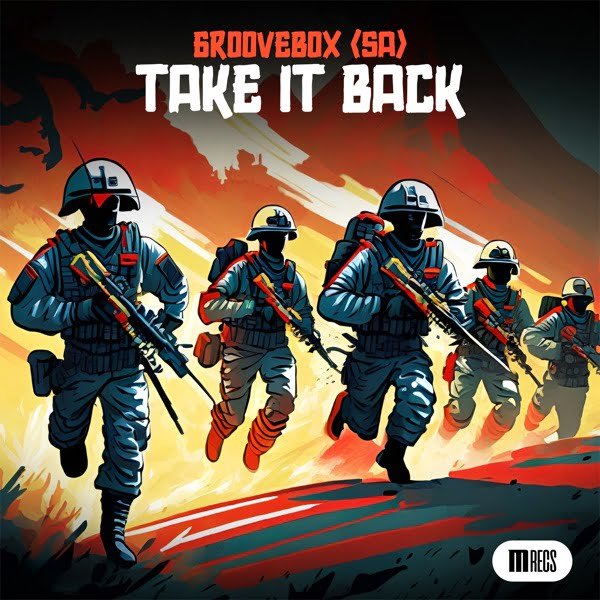 Groovebox (SA) - Take It Back