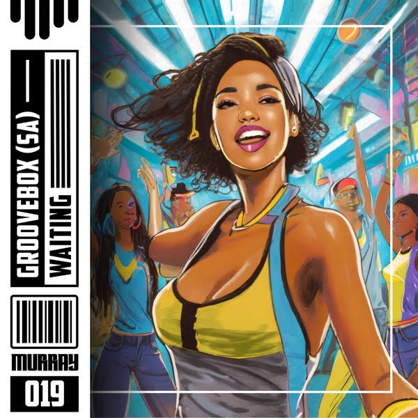 Groovebox (SA) - Waiting